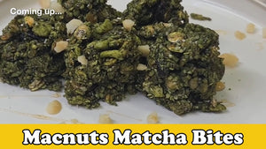 Mac Nut Butter Matcha Bites